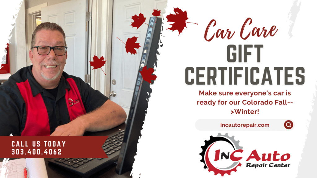 InC Auto Repair Center has Car Care Gift Certificates Available